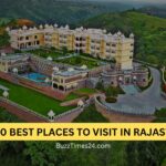 TOP 10 BEST PLACES TO VISIT IN RAJASTHAN